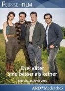 Три папы лучше, чем ни одного (2016) Drei Väter sind besser als keiner