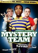 Тайная команда (2009) Mystery Team