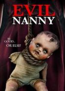 Злая няня (2016) Evil Nanny