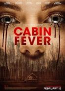Лихорадка (2016) Cabin Fever