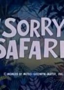 Горе, а не охота (1962) Sorry Safari