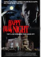 Счастливой адской ночи (1992) Happy Hell Night