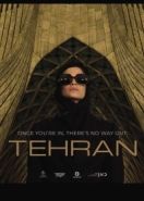 Тегеран (2020) Tehran