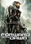 Halo 4: Идущий к рассвету (2012) Halo 4: Forward Unto Dawn