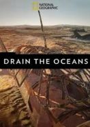 Осушить океан: Затерянные чудеса Египта (2018) Drain the Oceans. Egypt's Lost Wonders