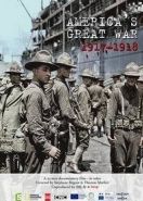 Америка в Великой войне 1917-1918 (2017) Les Américains dans la Grande Guerre 1917-1918