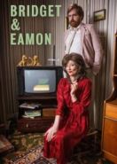 Бриджит и Имон (2016) Bridget & Eamon