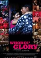 Слава блудницы (2011) Whores' Glory