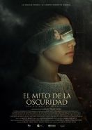 Сказание о тьме: Девушка по имени Валентина (2021) El Mito de la Oscuridad: Una historia de la Huasteca