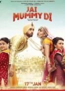 Мама — это святое! (2020) Jai Mummy Di
