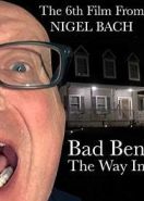 Дорога в никуда (2019) Bad Ben: The Way In
