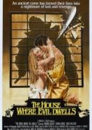 Дом, где живет зло (1982) The House Where Evil Dwells
