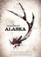 Потерянные на Аляске (2020) Nowhere Alaska