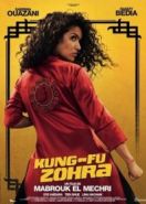 Кунг-Фу Зора (2021) Kung Fu Zohra