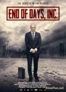 Конец света инкорпорейтед (2015) End of Days, Inc.