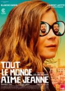 Все любят Жанну (2022) Tout le monde aime Jeanne