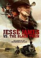 Джесси Джеймс против Черного Поезда (2018) Jesse James vs. The Black Train