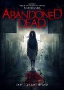 Призраки прошлого (2015) Abandoned Dead