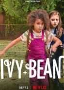 Айви + Бин (2022) Ivy & Bean