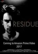 Вещество: Спектакль в Лондоне (2017) The Residue: Live in London