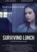 Школа на выживание (2019) Surviving Lunch