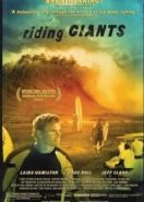 Верхом на великанах (2004) Riding Giants