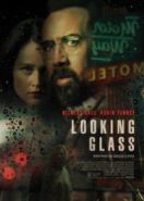 Зеркало (2018) Looking Glass