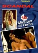 15 минут славы / Скандал: 15 минут славы (2001) Scandal: 15 Minutes of Fame
