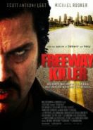Дорожный убийца (2010) Freeway Killer