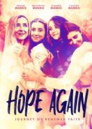 Новая надежда (2021) Hope Again