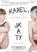 Карэл, я и ты (2019) Karel, já a ty