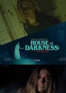 Дом Тьмы 2 (2018) House of Darkness: New Blood