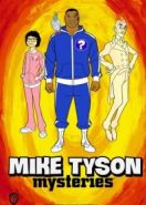 Тайны Майка Тайсона (2014) Mike Tyson Mysteries