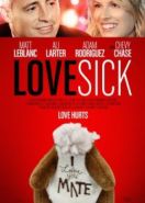 Больной от любви (2014) Lovesick