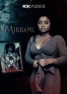 Зеркало (2021) The Mirror