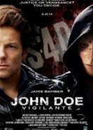 Джон Доу (2014) John Doe: Vigilante
