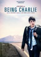 Быть Чарли (2015) Being Charlie