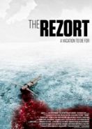 Курорт (2015) The Rezort