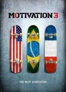 Мотивация 3: Новое поколение (2017) Motivation 3: The Next Generation