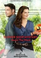 Расследование цветочницы / Цветочница (2016) Flower Shop Mysteries