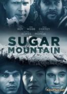 Сахарная гора (2016) Sugar Mountain
