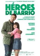 Герои квартала (2022) Héroes de barrio