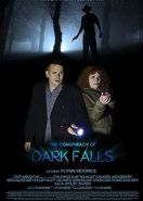 Заговор в Дарк Фоллз (2020) The Conspiracy of Dark Falls