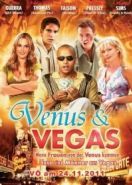 Венера и Вегас (2010) Venus & Vegas