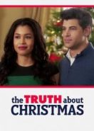 Правда о Рождестве (2018) The Truth About Christmas