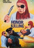 Убийство во имя чести / Убийство чести (2018) Honor Killing
