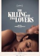Убийство двух любовников (2020) The Killing of Two Lovers
