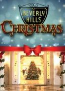 Рождество в Беверли-Хиллз (2015) Beverly Hills Christmas