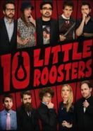 Десять маленьких петушат (2014) Ten Little Roosters