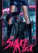 Член змеи (2020) Snake Dick